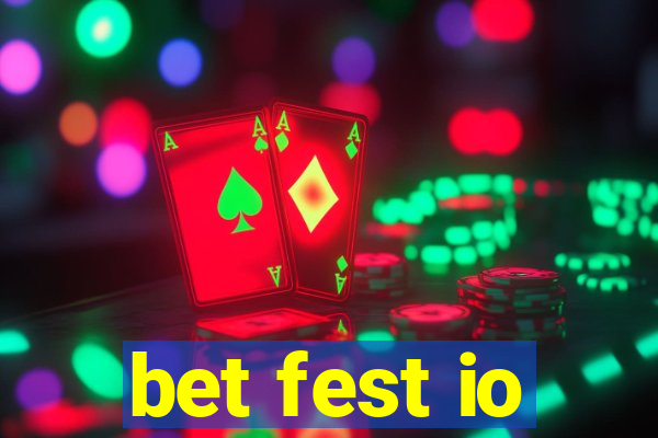 bet fest io