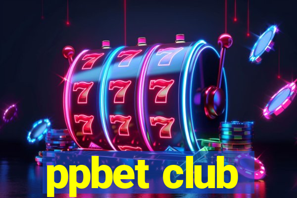 ppbet club