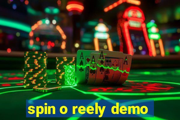 spin o reely demo