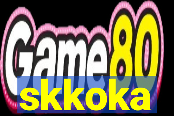 skkoka