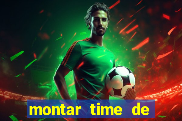 montar time de futebol site