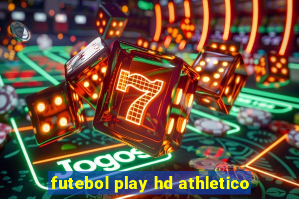 futebol play hd athletico