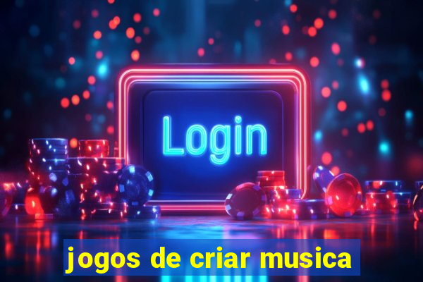 jogos de criar musica