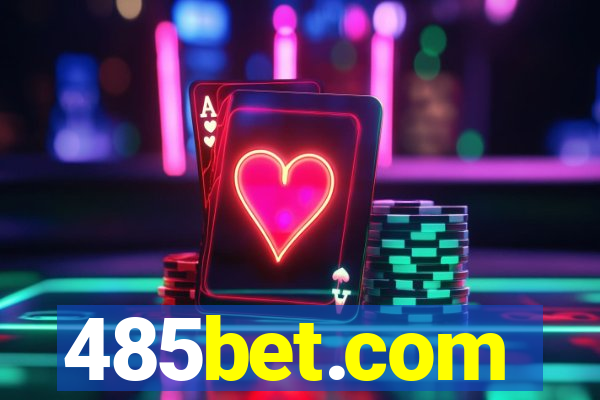 485bet.com