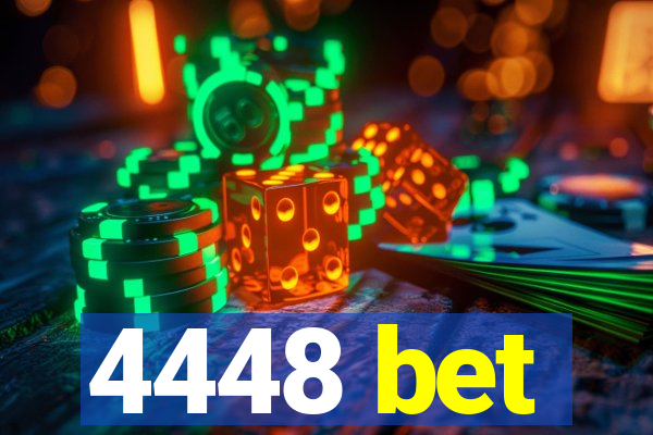 4448 bet