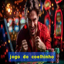 jogo do coelhinho de ganhar dinheiro