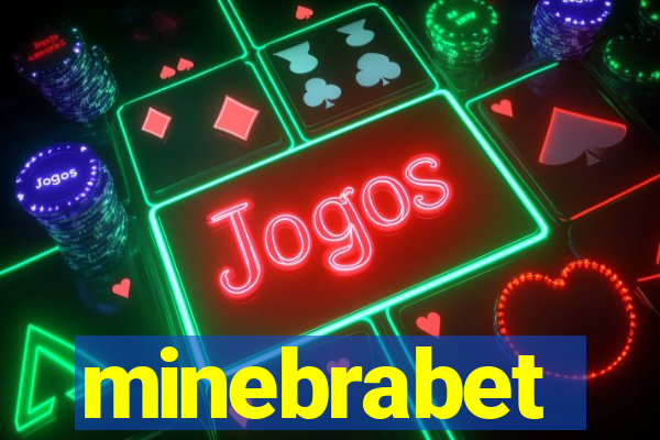 minebrabet