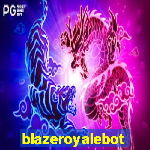 blazeroyalebot