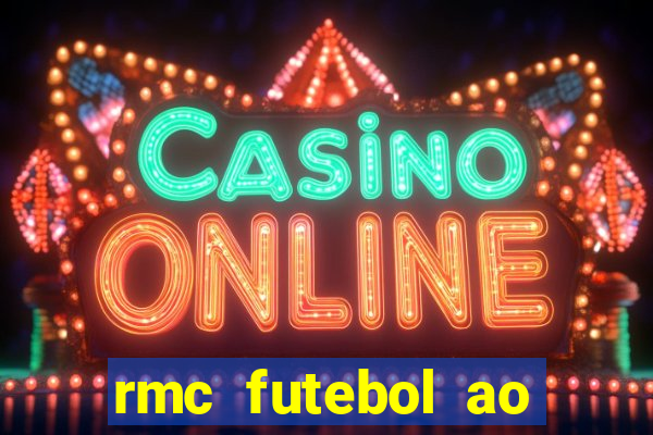 rmc futebol ao vivo gratis