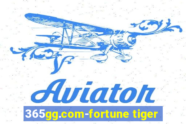 365gg.com-fortune tiger