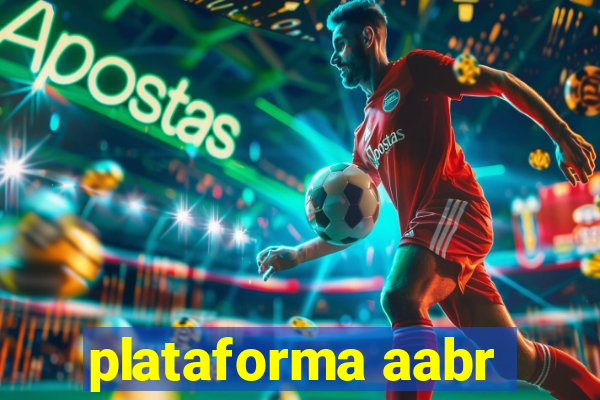 plataforma aabr