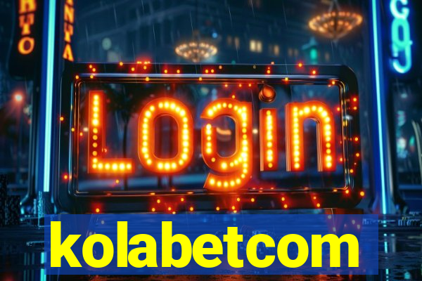 kolabetcom