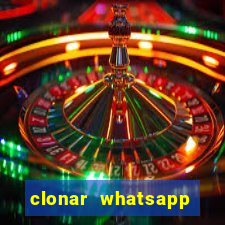 clonar whatsapp normal gratis