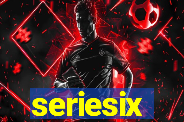 seriesix