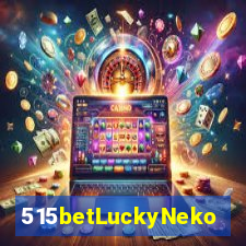 515betLuckyNeko