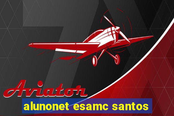 alunonet esamc santos