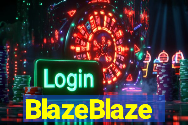 BlazeBlaze