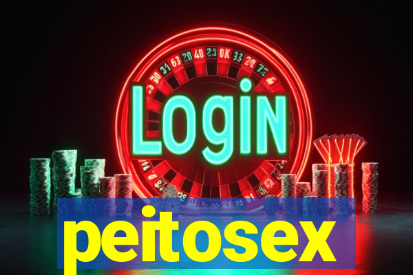 peitosex