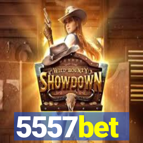 5557bet