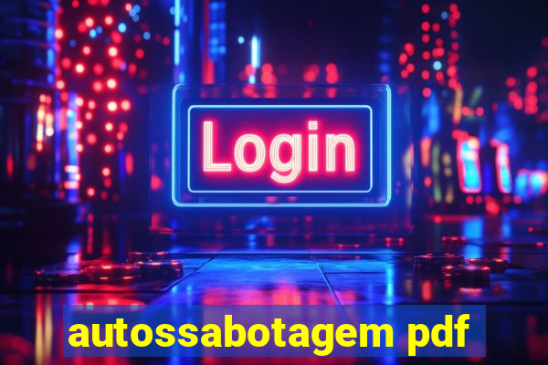 autossabotagem pdf