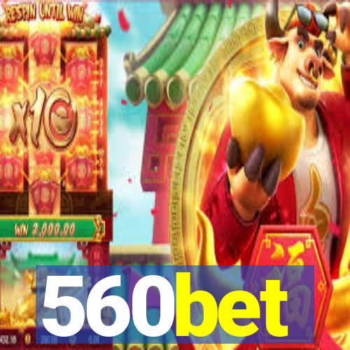 560bet