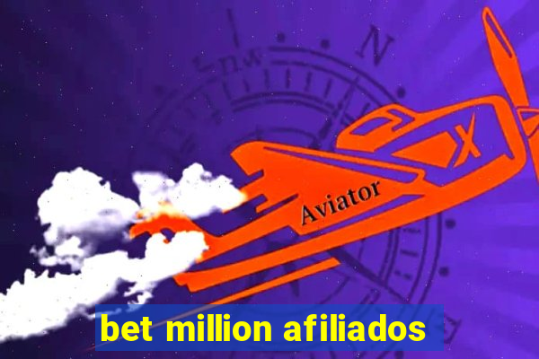 bet million afiliados