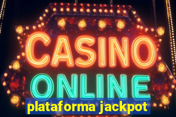 plataforma jackpot