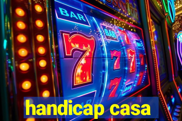 handicap casa