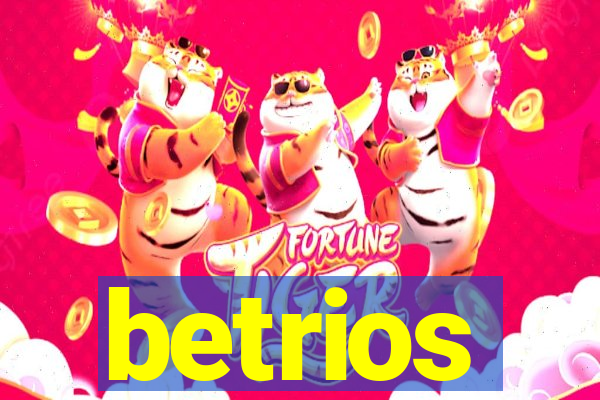 betrios