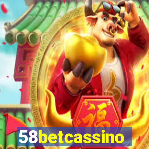 58betcassino