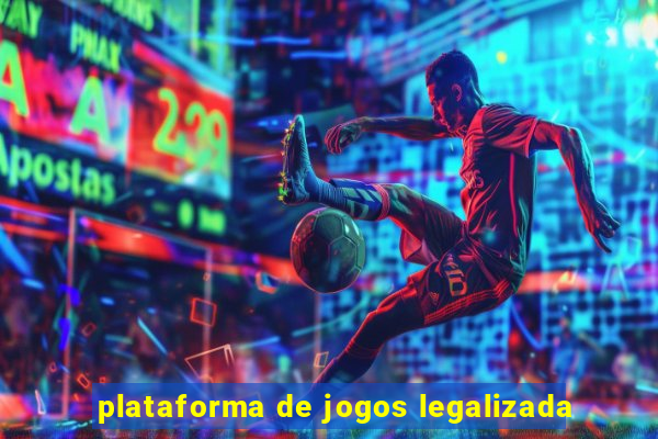 plataforma de jogos legalizada