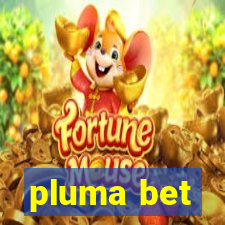 pluma bet