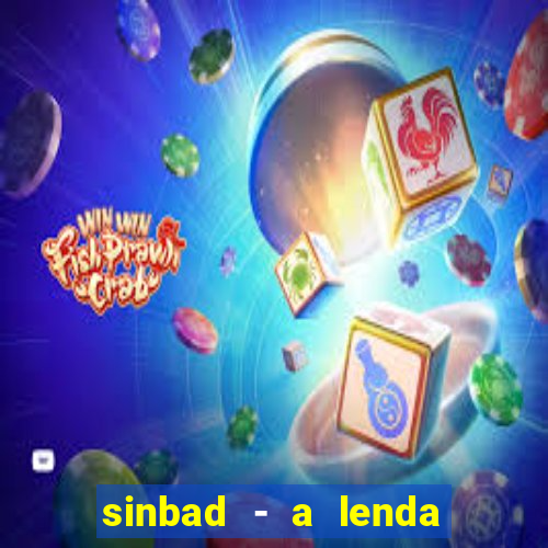 sinbad - a lenda dos sete mares download