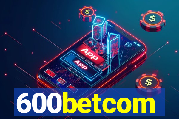 600betcom