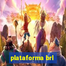 plataforma brl