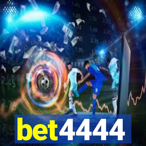 bet4444