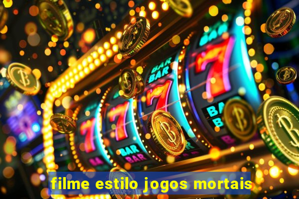 filme estilo jogos mortais