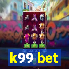 k99 bet