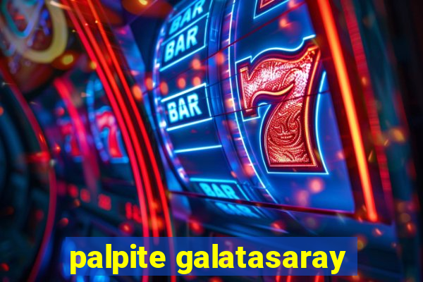 palpite galatasaray