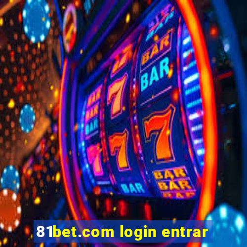 81bet.com login entrar