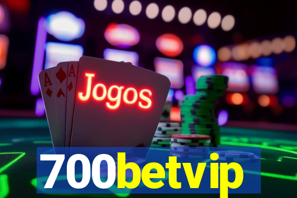 700betvip