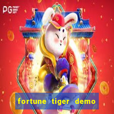 fortune tiger demo bet 500