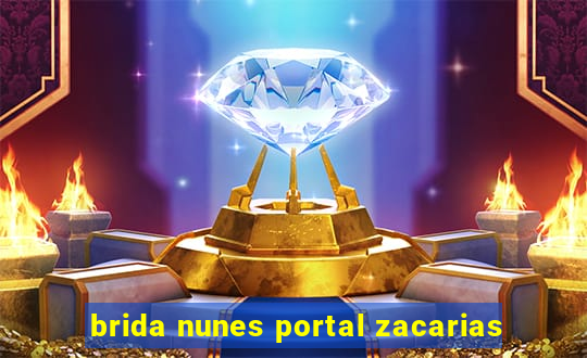 brida nunes portal zacarias