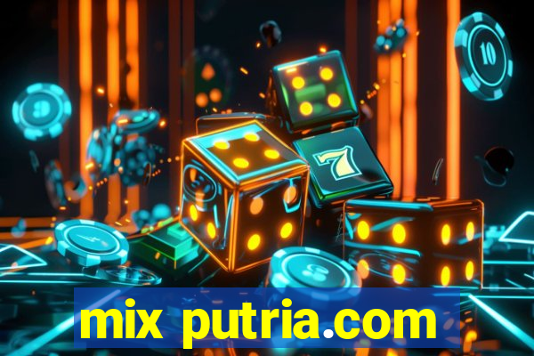 mix putria.com