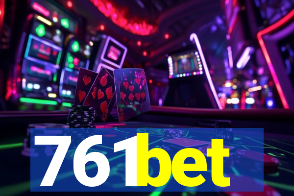 761bet