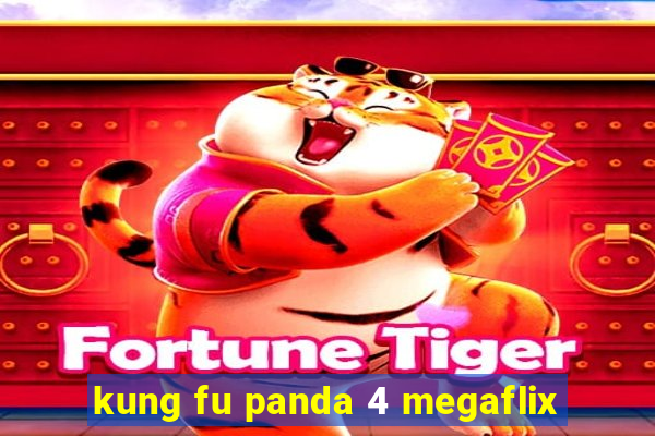 kung fu panda 4 megaflix