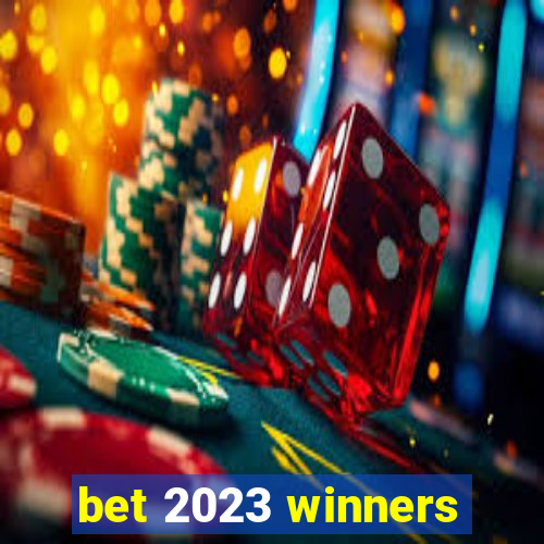 bet 2023 winners