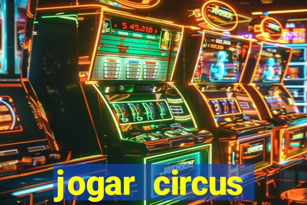 jogar circus delight demo