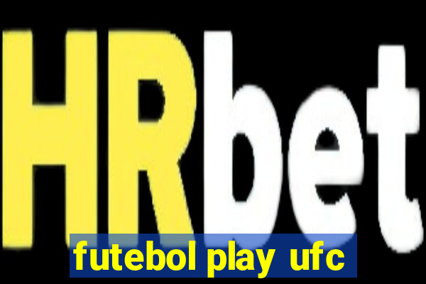 futebol play ufc