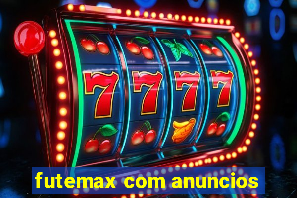 futemax com anuncios